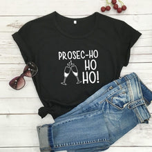 Load image into Gallery viewer, Prosec-Ho Ho Ho t Shirt Holiday Women Funny Christmas Prosecco cute graphic kawaii gift slogan pure cotton grunge tumblr tee top