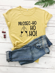 Prosec-Ho Ho Ho t Shirt Holiday Women Funny Christmas Prosecco cute graphic kawaii gift slogan pure cotton grunge tumblr tee top